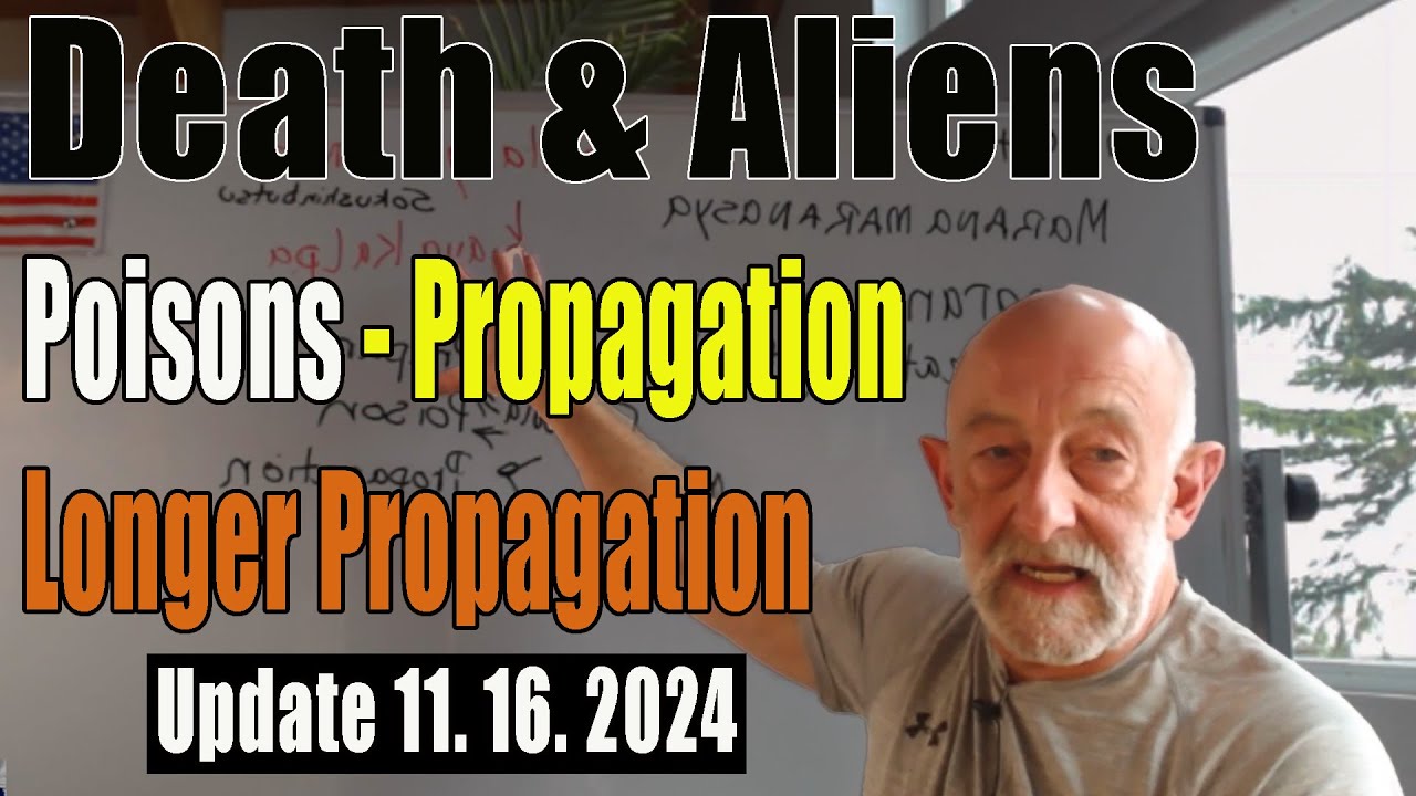 Death & Aliens- Poi/sons -Propagation- Longer Propagation -Clif High Explorers' Guide To Scifi World