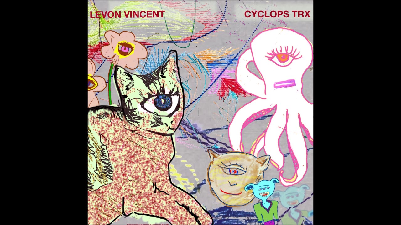 Levon Vincent - Cyclops Trx 1 [NS-33]
