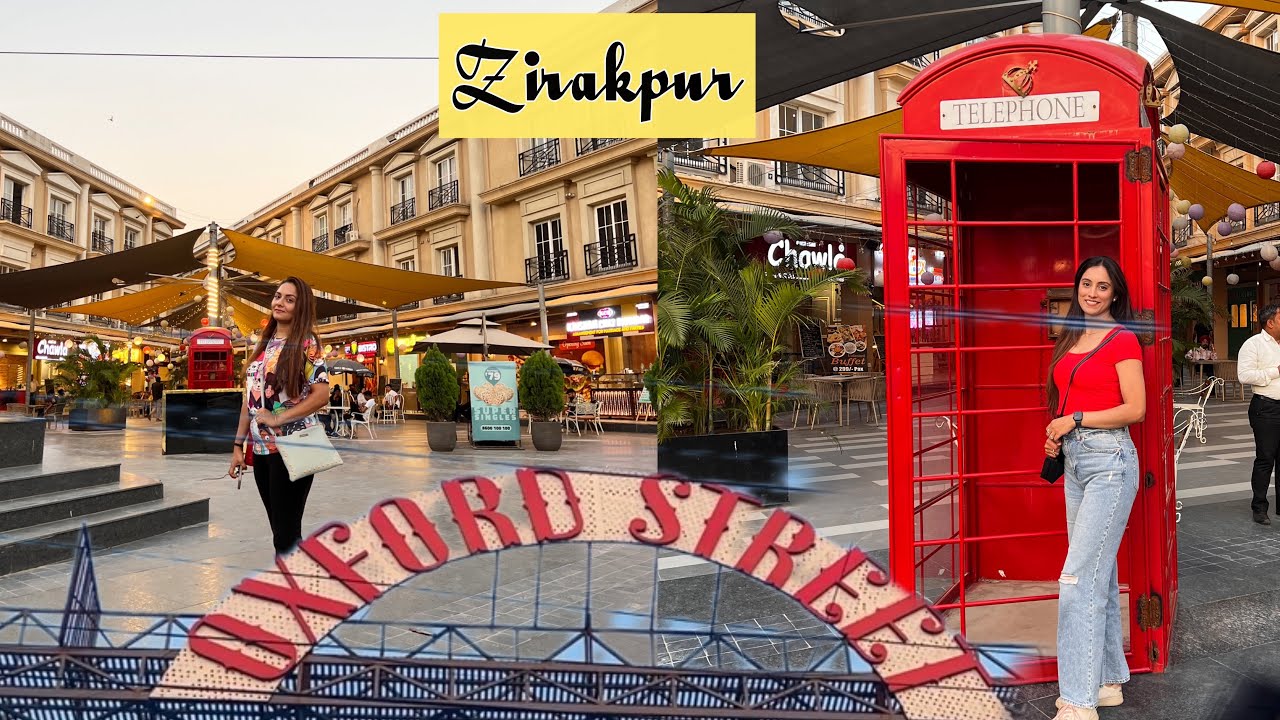 Oxford Street | Zirakpur | Best for kids and family outings | Inspired by Oxford Street London