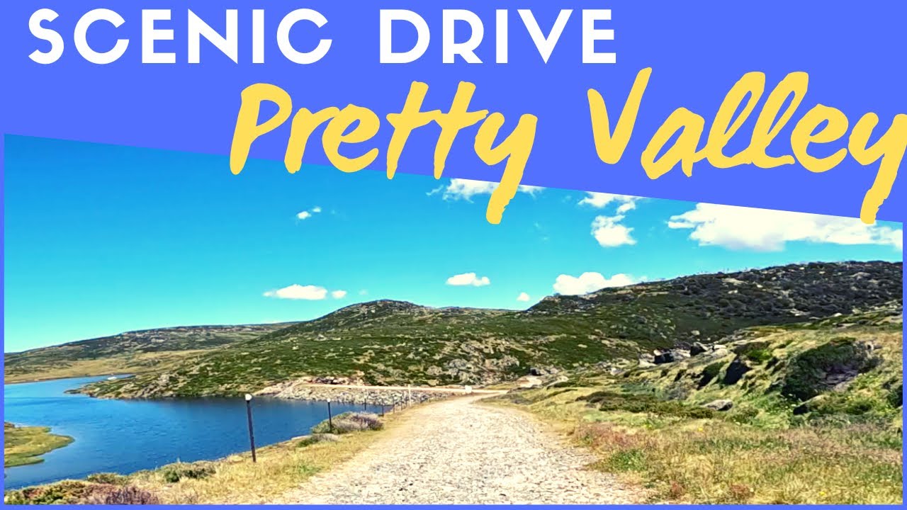 Falls Creek Scenic Drive - Pretty Valley Pondage Picnic Area to Dam Wall