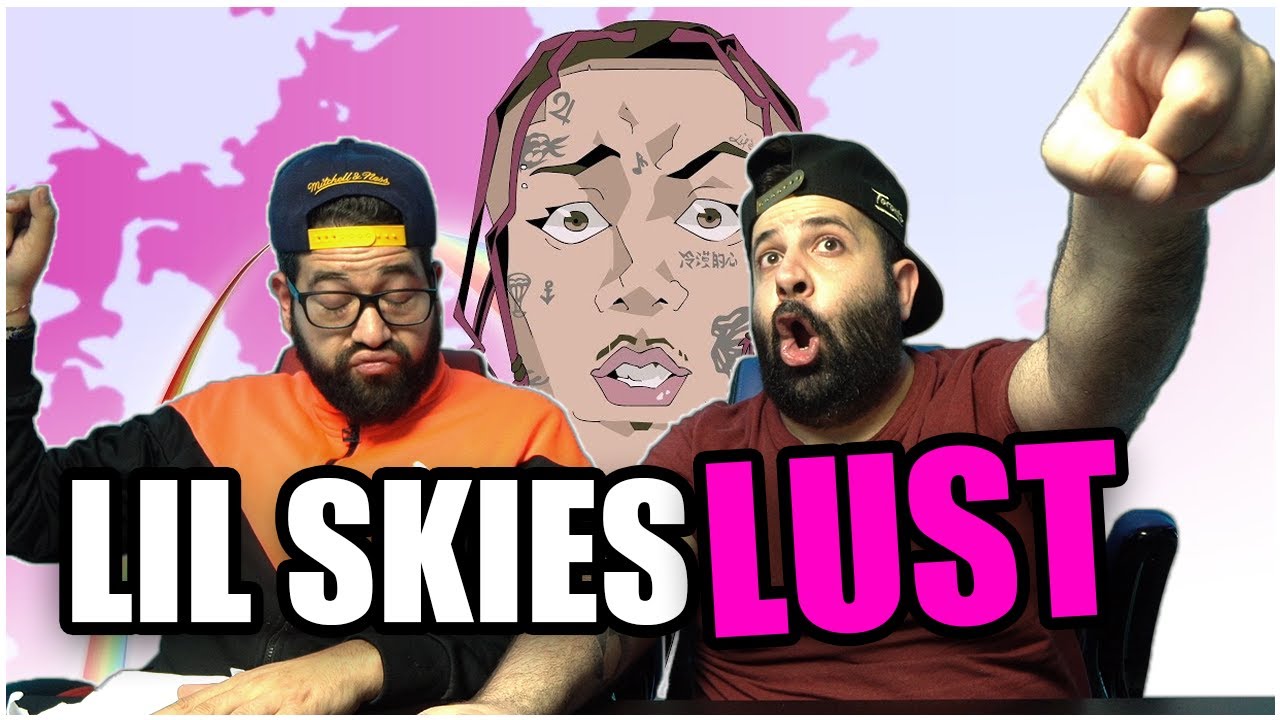 Lil Skies - Lust [Official Music Video] (Dir. by @NicholasJandora) *REACTION!!