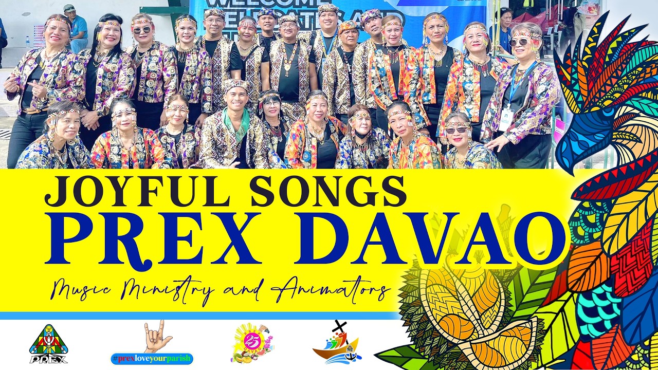 Joyful Songs | PREX DAVAO Music Ministry and Animators | 16th PREX National Convention | Baguio City