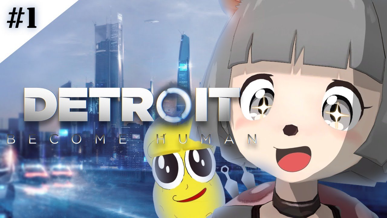 ぽこピーと行く、アンドロイドの世界。【Detroit: Become Human】