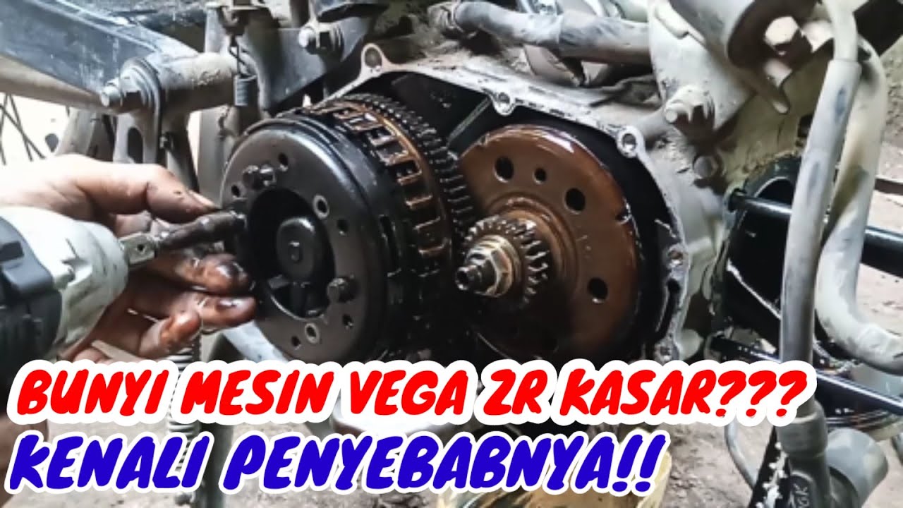 Cara Bongkar Mesin Sepeda Motor Vega ZR