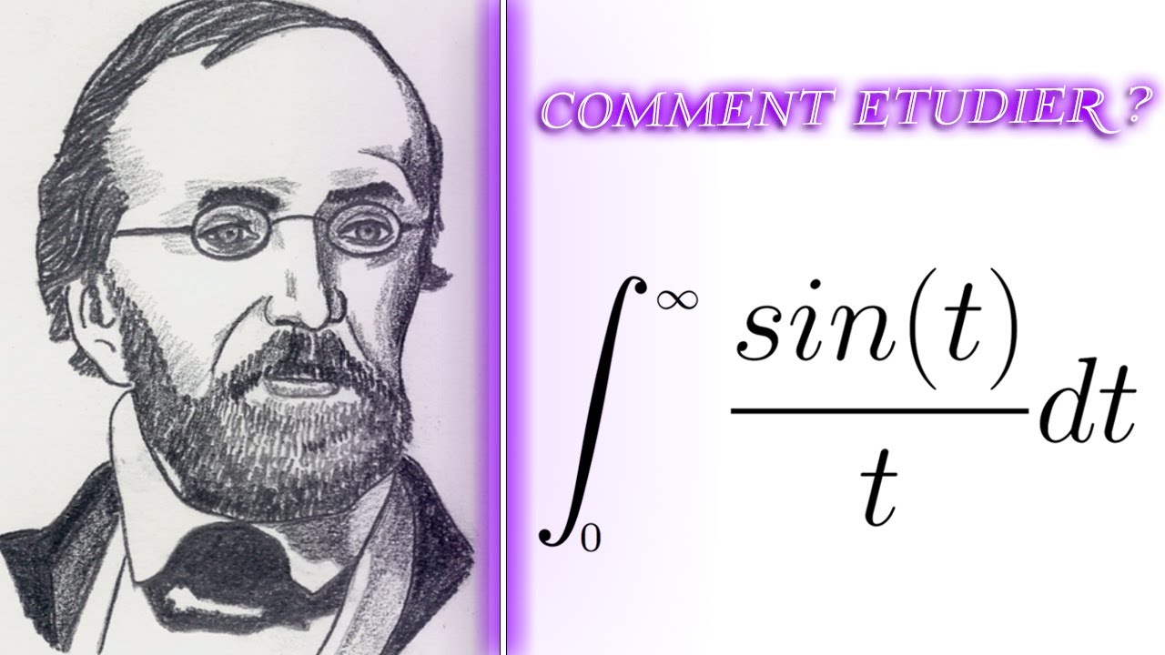 L'INTÉGRALE DE DIRICHLET (INTÉGRALE de sin(x)/x)