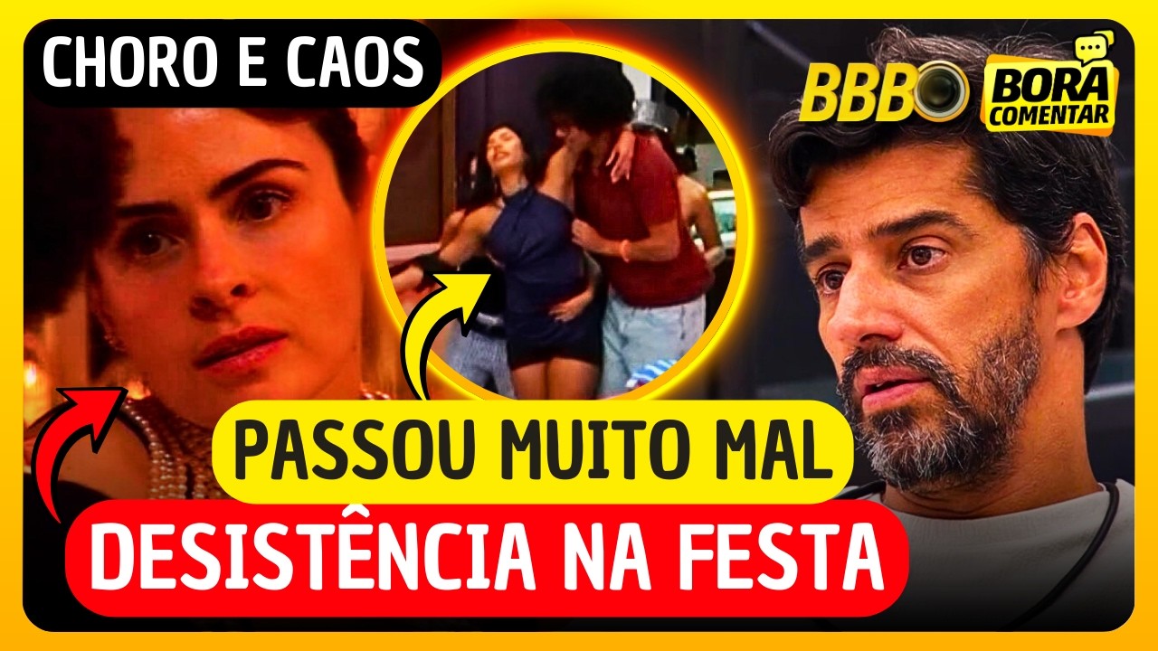 😱⚠️BBB26 FESTA CAÓTICA! Marciele PASSA MAL! DESISTÊNCIA de Ana Paula CHOCA! COWBOY JONAS se REVOLTAM