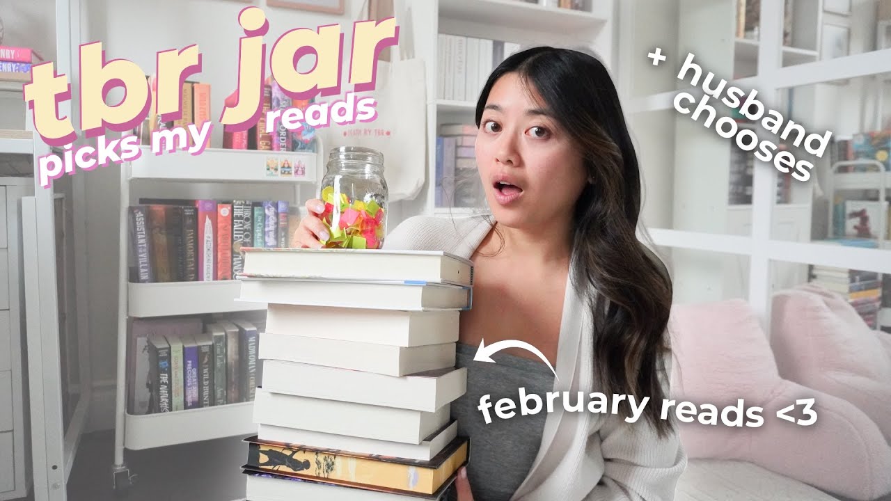 *TBR JAR (and my husband)* chooses my February reads 📚❄️💕