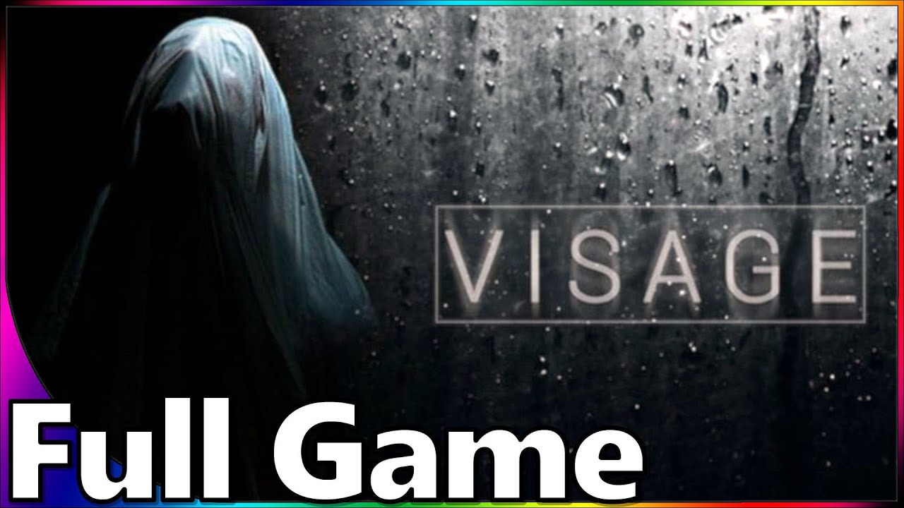 VISAGE Full Game Gameplay
