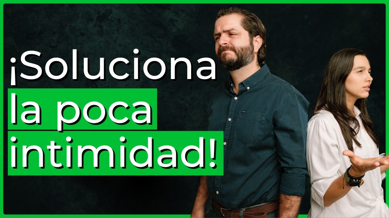 Cómo Mejorar La Intimidad En Tu Matrimonio | 1x29