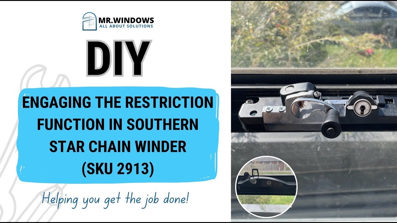 HOW TO RESTRICT YOUR SOUTHERN STAR CHAIN WINDER (SKU 2913) | DIY | MR. WINDOWS