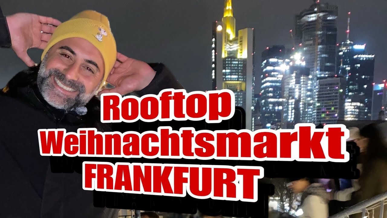 Magische Momente auf dem Rooftop Weihnachtsmarkt in Frankfurt: Die City Alm