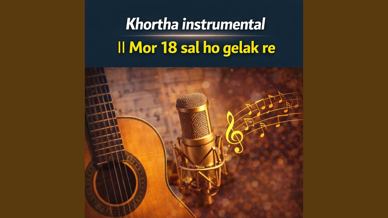 Khortha instrumental music ||Khortha benjo music ||18 sal ho gelak re Khortha music