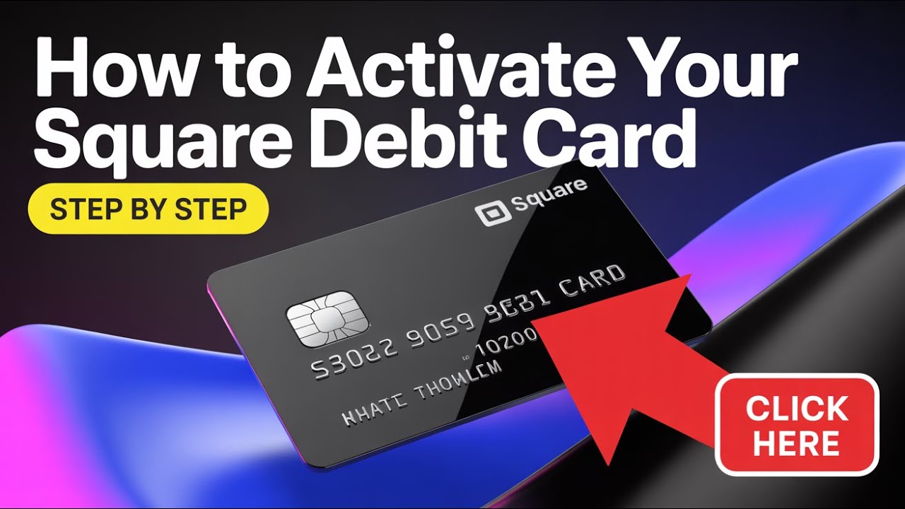 How to Activate Your Square Debit Card &ndash; Step by Step