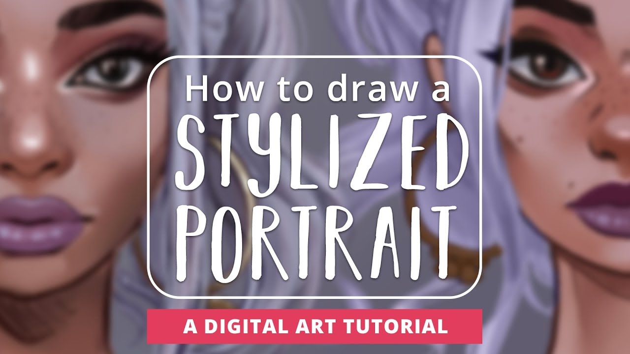 🎓 Digital Art Tutorial: Stylized Portraits