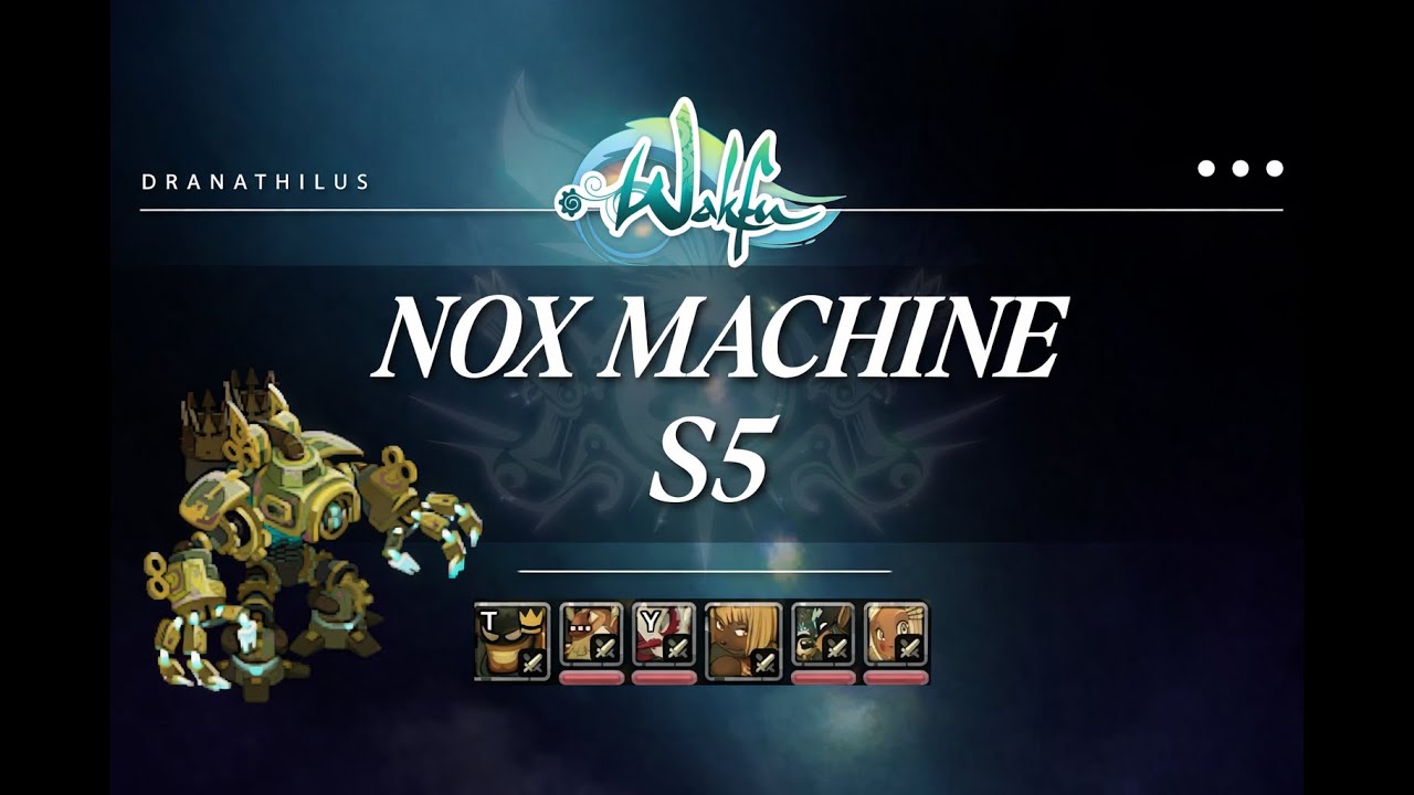 Wakfu 1.90 - Nox Machine S5 with Rogues, Enu Support, Masq Support,  Eca, Eni