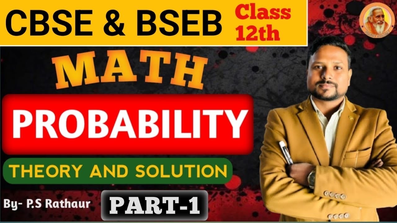 Introduced of probability for class12th. Special classes of probability. Theory of probability 