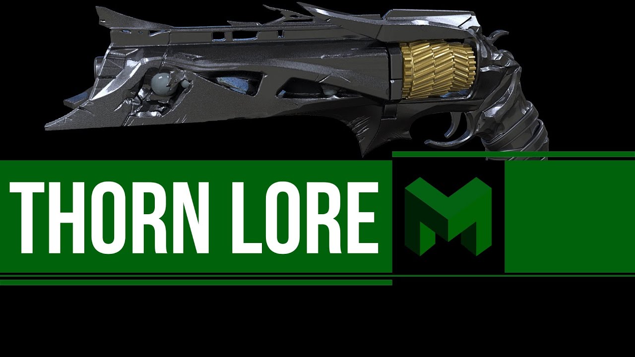 The Lore of Thorn: Shitty Destiny Lore