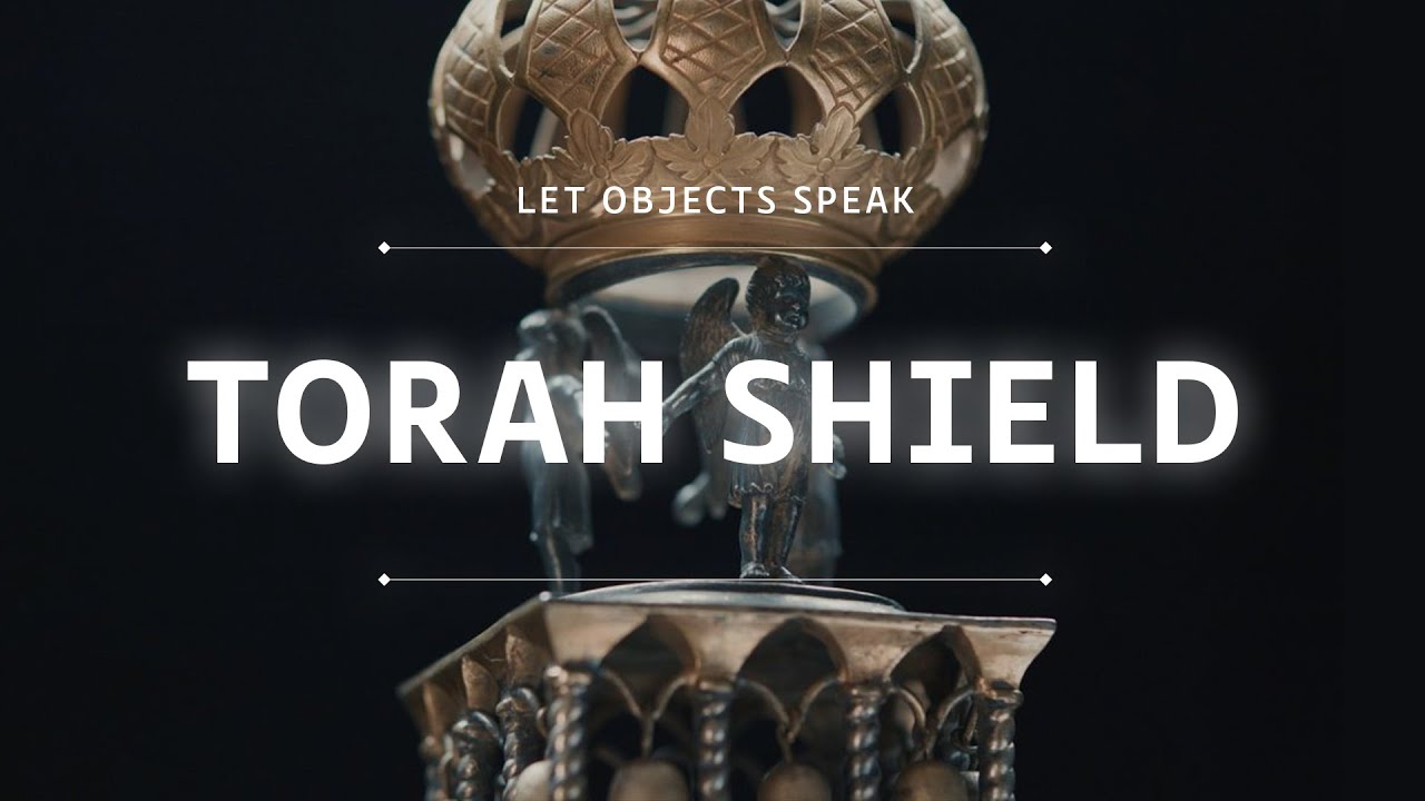 Torah Shield || Let Objects Speak
