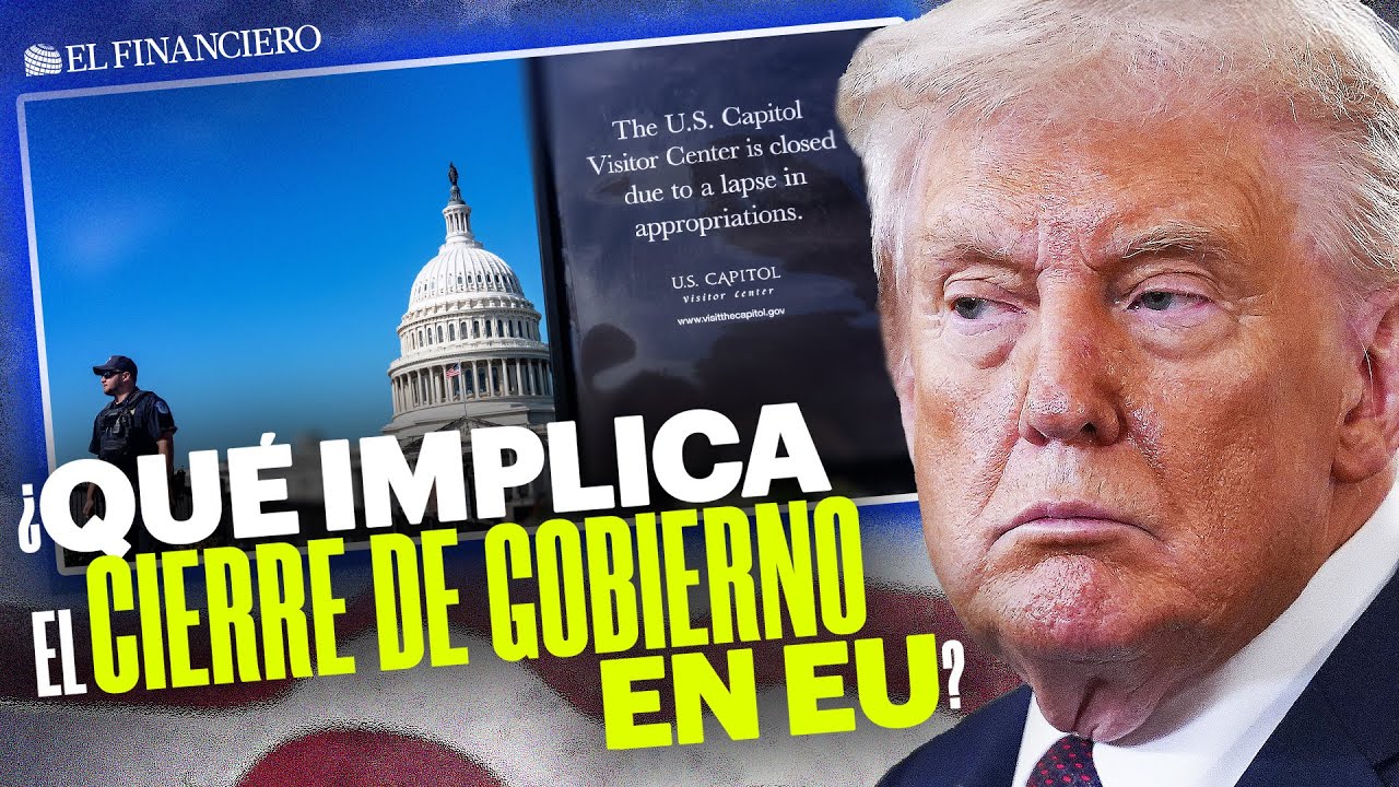 CIERRE de gobierno en EU | CLAVES para entender por qu&eacute; se dio y qu&eacute; implica