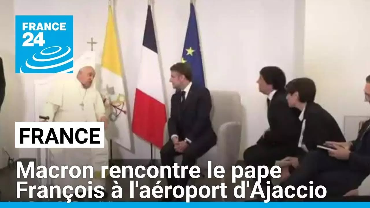 Emmanuel Macron rencontre le pape François à l'aéroport d'Ajaccio • FRANCE 24