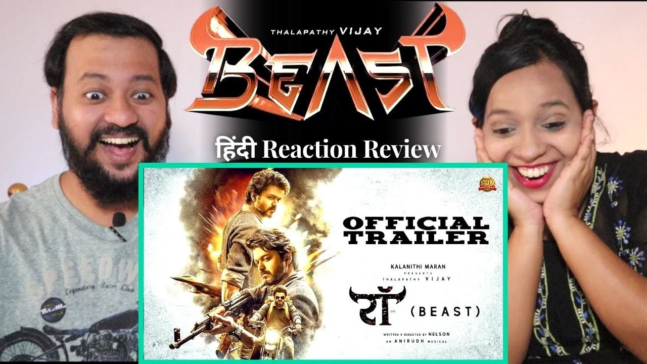 Beast Hindi Trailer REACTION l Raw Trailer l By Chitra & Rohit