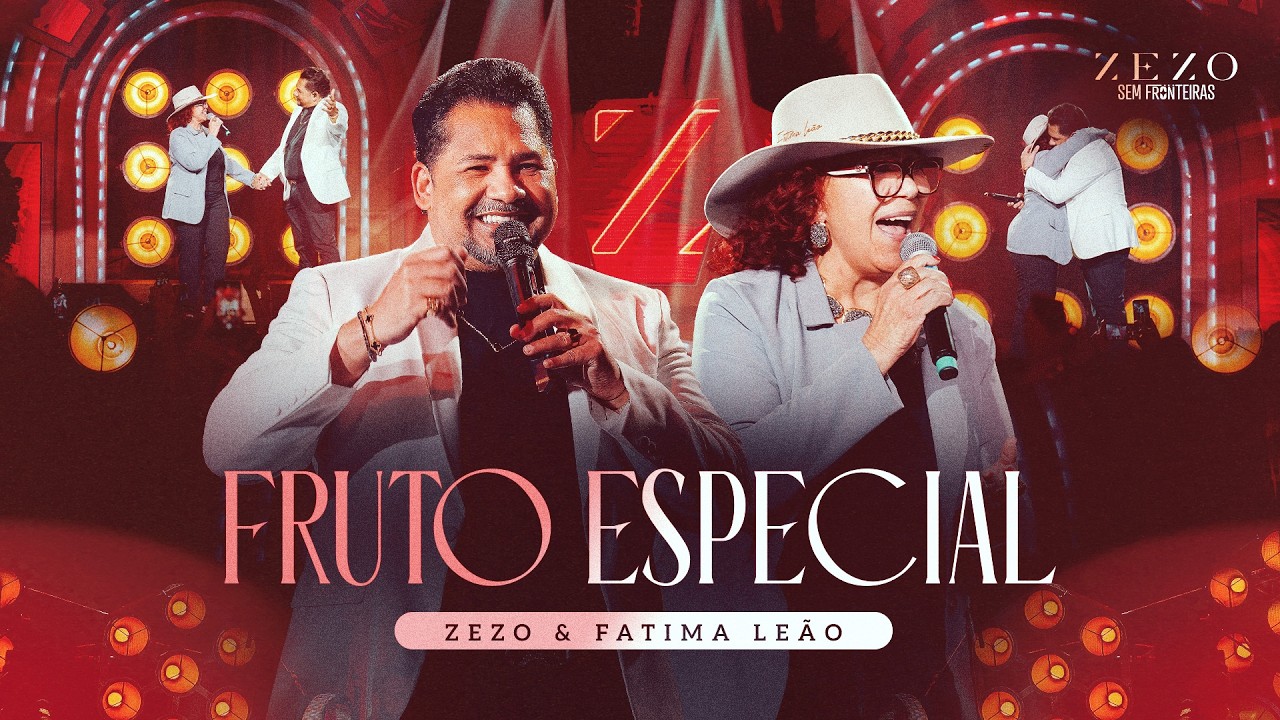 FRUTO ESPECIAL - Zezo, F&aacute;tima Le&atilde;o (DVD Sem Fronteiras)