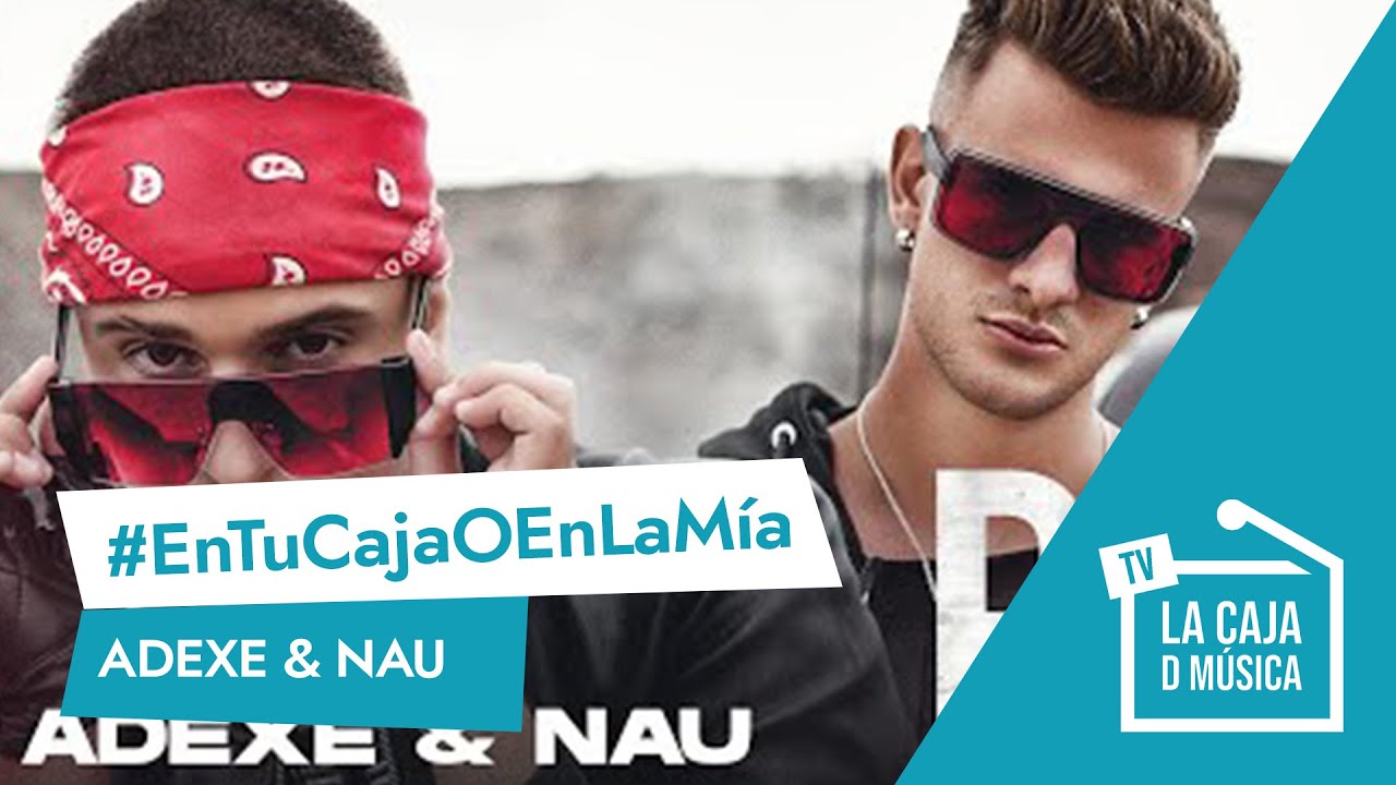 ADEXE & NAU : 