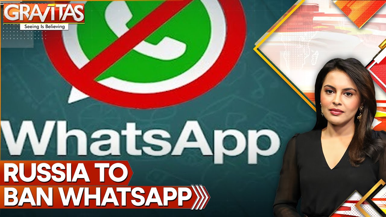 Russia Tightens Online Content Search | WhatsApp Under Threat After META Ban | Gravitas