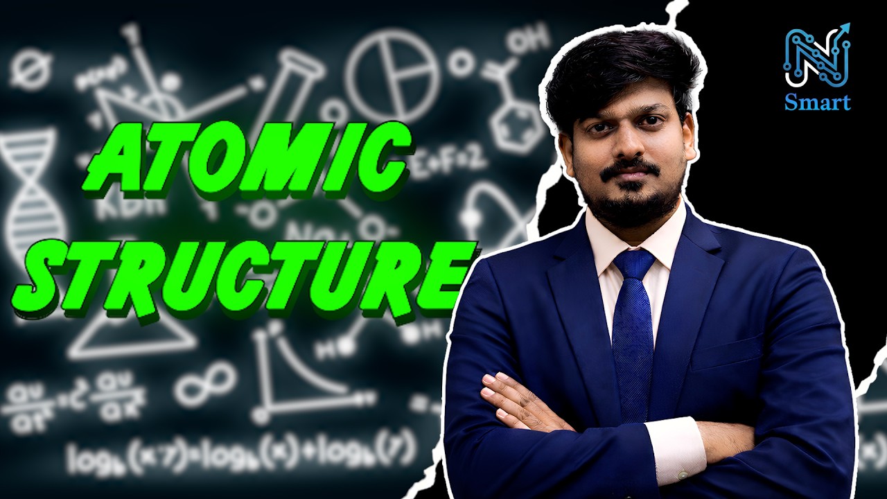 Atomic Structure - Chemistry || NSmart