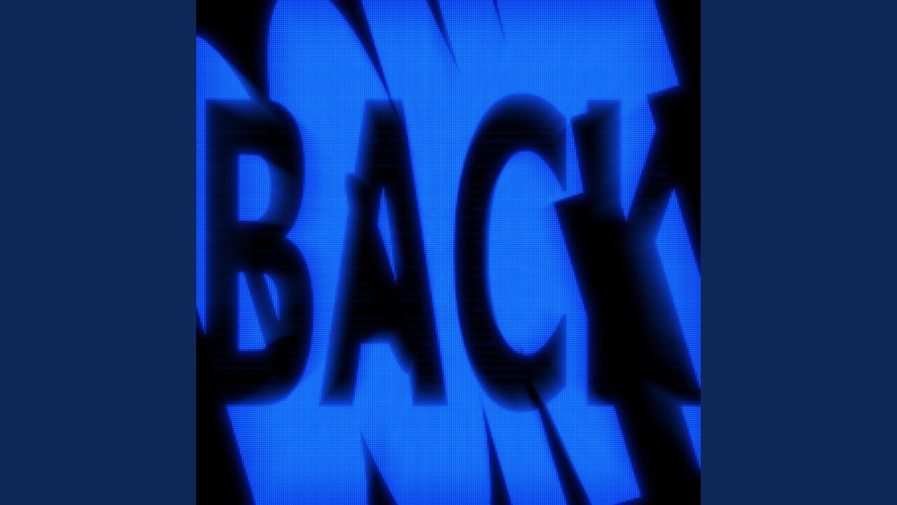 BACK (DON'T)