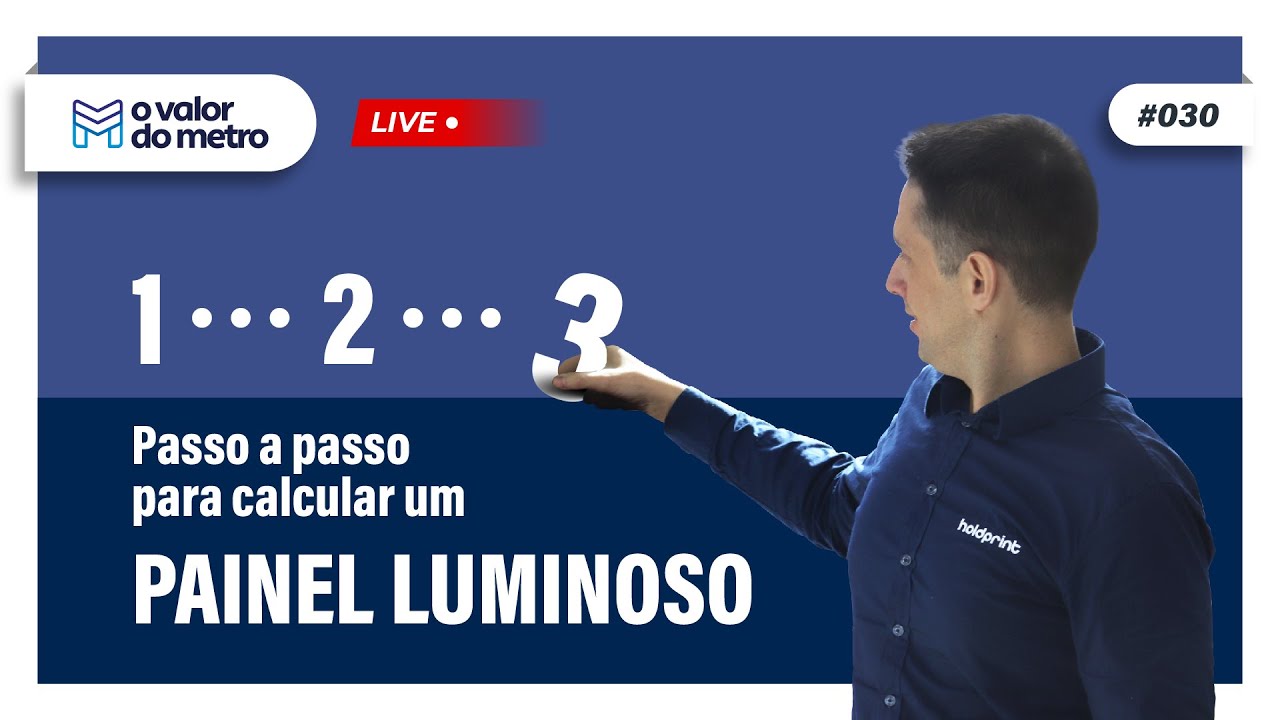 Live #030 - Passo a passo para calcular um painel luminoso