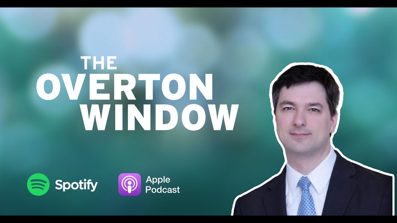 James Hohman talked to Brian Riedl from the Manhattan Institute on the Overton Window.