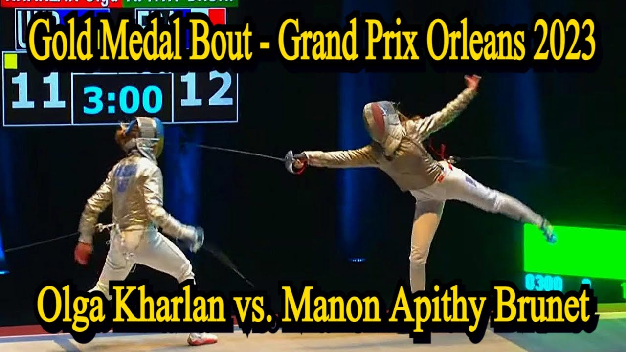 Epic Women's Sabre Final: Olga Kharlan UKR vs Manon Apithy Brunet FRA -    Grand Prix Orleans 2023