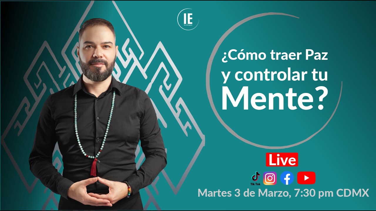 ¿Cómo traer paz y controlar tu mente?