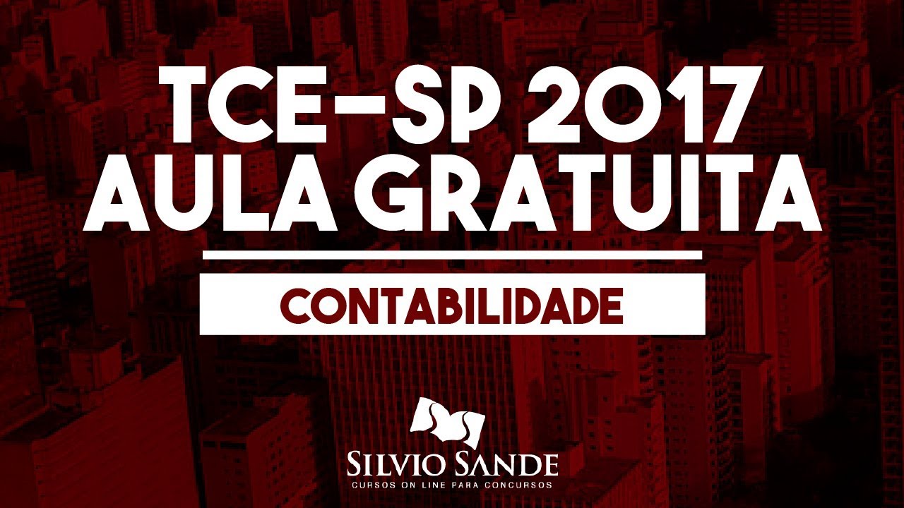 [AULA GRATUITA TCE-SP] Contabilidade com Silvio Sande