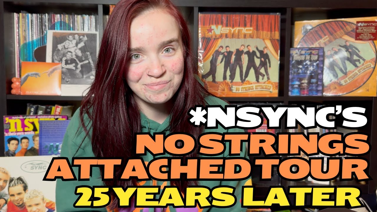 *NSYNC's No Strings Attached Tour Was A Cultural Reset - Here's Why (25 Years Later!)