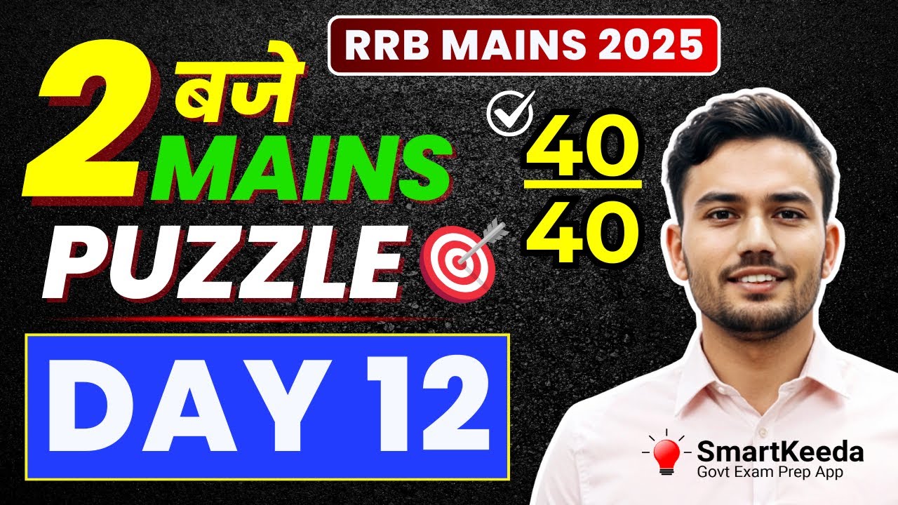 Mains High-Level Puzzle Series for All Bank Exams | Reasoning by Nagesh Sir | Day 12 #bankexams #rrb