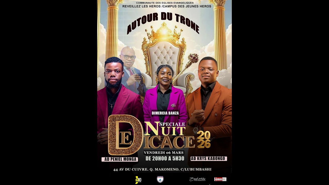 SPECIALE NUIT DEDICACE 2026 ,EDITION 7: AUTOUR DU TRONE AVEC LE CAMPUS DES JEUNES HEROS LUBUMBASHI