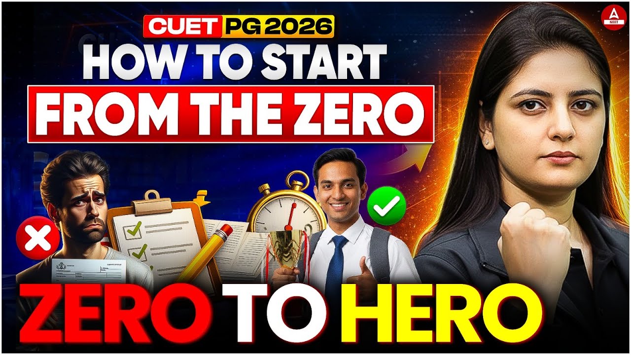 CUET PG 2026 | Zero to Hero Strategy | How to Start Preparation from Zero