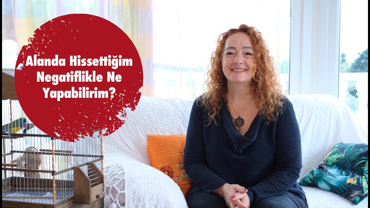 Alanda Hissettiğim Negatiflikle Ne Yapabilirim? | Soru & Cevap