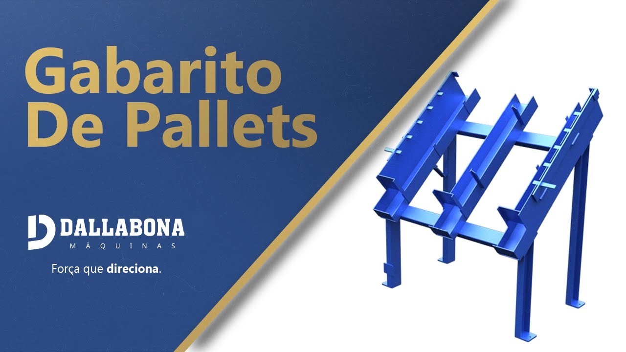 DALLABONA MÁQUINAS | GABARITO DE PALLETS