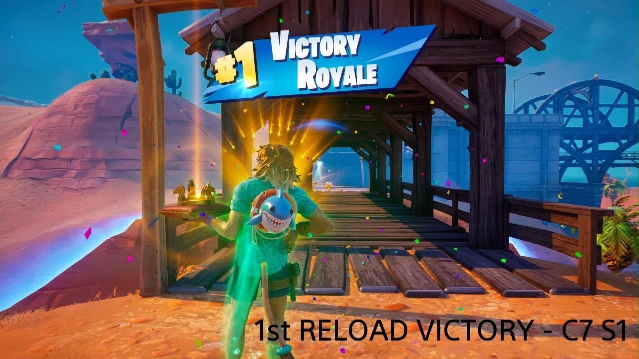 Fortnite 1st Reload Victory - C7 S1