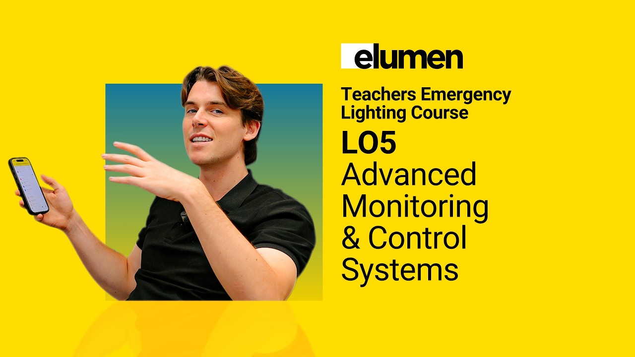Video 5: Advanced Monitoring & Control Systems│Emergency Lighting Course