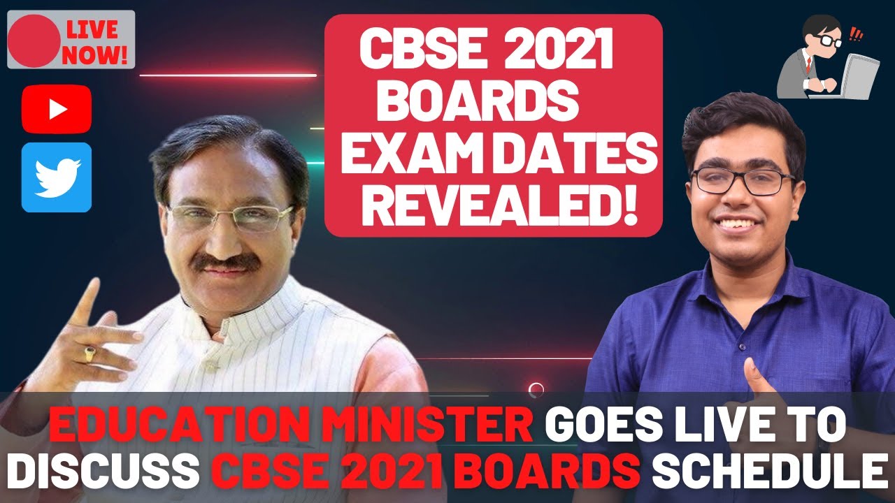 CBSE Boards 2021 Date Announcement | 2021 Board Exams postponed | Education Minister Live