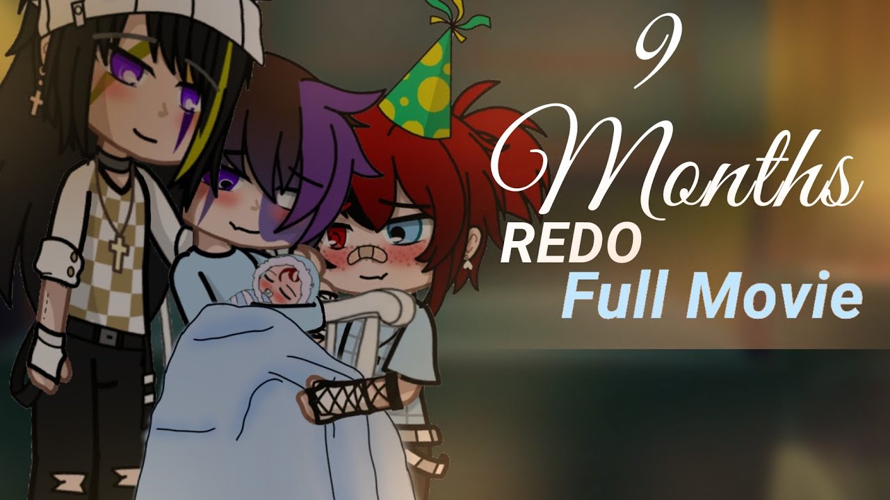 //Nine Months REDO full Movie//Past Tyenncle Family//Afton family//FNAF//GC