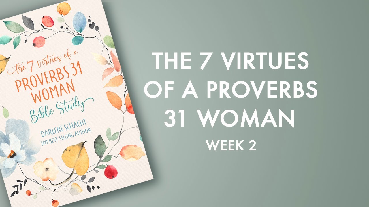 Inner Beauty - 7 Virtues of a Proverbs 31 Woman Bible Study  (Time-Warp Wife)