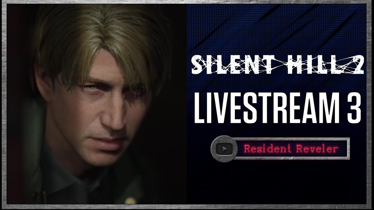 Silent Hill 2 REMAKE - LIVE STREAM 3.