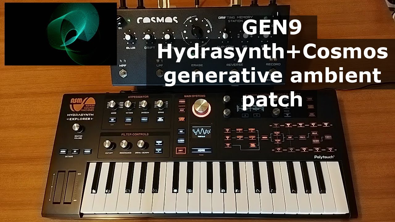 GEN9 - Hydrasynth + Soma Cosmos generative ambient music