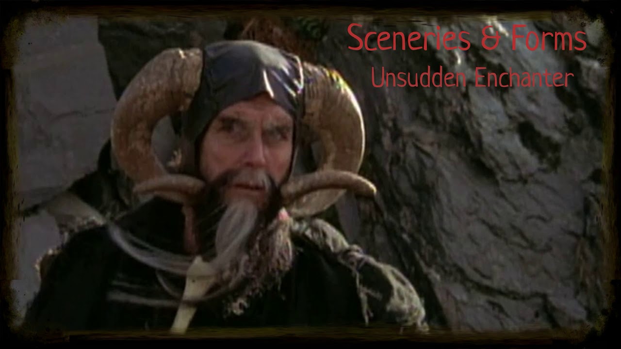 Sceneries and Forms - Unsudden Enchanter