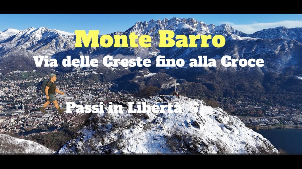 Monte Barro - Via delle Creste fino alla croce - Trekking dalla chiesa di San Michele